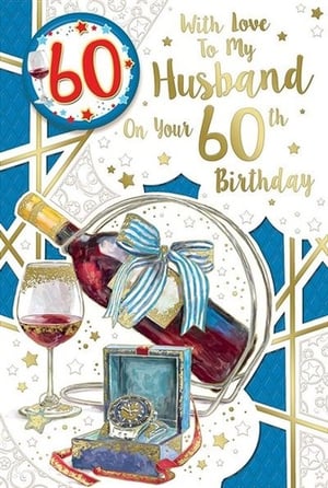 a 60th birthday card with a bottle of wine and a watch