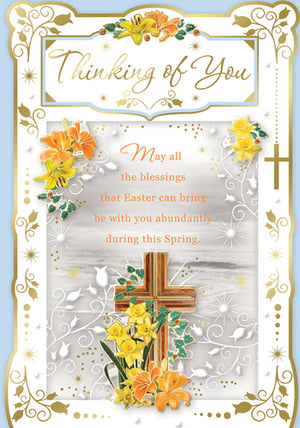 A thinking of you card with a cross and flowers.