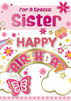 A pink birthday card for my special sister.