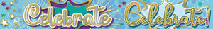 a banner that says celebrate celebrated on it