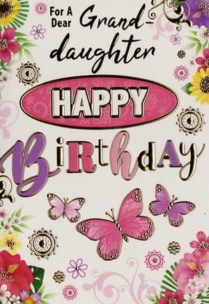 a birthday card for a granddaughter with butterflies and flowers