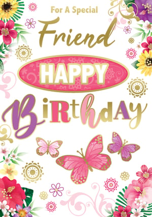 a birthday card for a special friend with butterflies and flowers