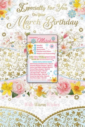 a card that says ' especially for you on your march birthday ' on it