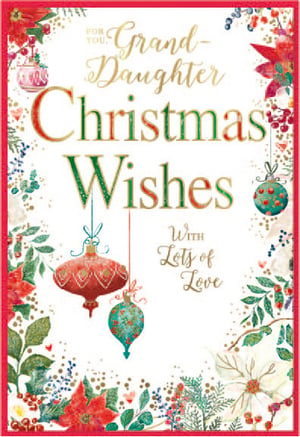 a christmas card that says grand daughter christmas wishes with lots of love