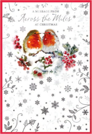 a christmas card that says a message from across the miles at christmas