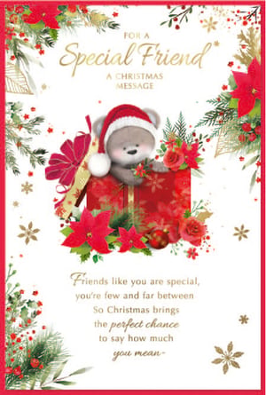 a christmas card for a special friend with a teddy bear in a gift box