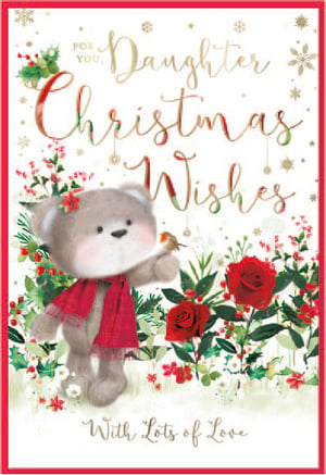 a daughter christmas wishes card with a teddy bear
