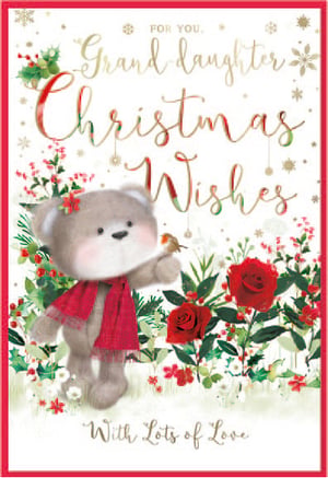 a christmas card for granddaughter with lots of love