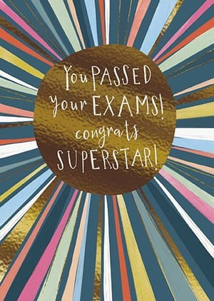 a congratulations card that says `` you passed your exams ! congrats superstar ! ''