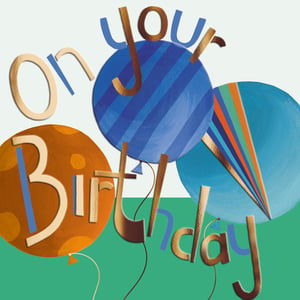 Celebrate in style with our vibrant "On Your Birthday" card, a fantastic choice for the special men in your customers' lives. This eye-catching design from the Great British Card Company features a playful arrangement of colourful balloons, adorned with stylish stripes and polka dots.

The contemporary lettering, with its mix of metallic gold and bold blue, adds a touch of modern sophistication. It's a cheerful and versatile card that's sure to bring a smile on their big day. Stock up your shelves with this popular 'Open Birthday Male' design, available in a convenient pack of 6.