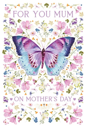 a mother 's day card with a butterfly and the words for you mum on mother 's day