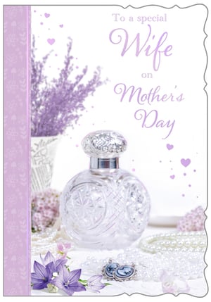 a mother 's day card that says to a special wife on mother 's day