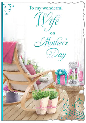 a mother 's day card that says to my wonderful wife on mother 's day