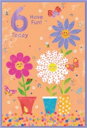 a birthday card for a girl with flowers in pots and butterflies .