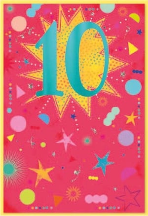 a colorful birthday card with the number 10 on a pink background .