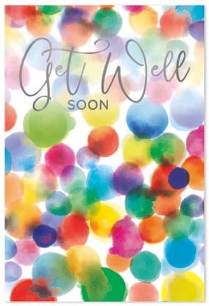 a get well soon card with colorful watercolor dots on a white background .