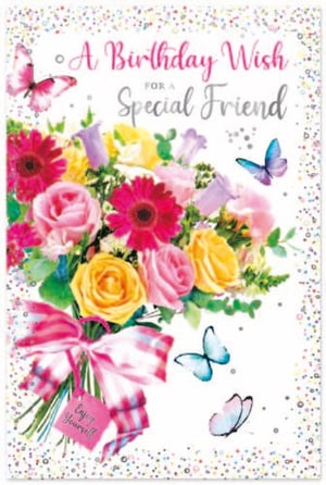 a birthday wish for a special friend with a bouquet of flowers and butterflies .
