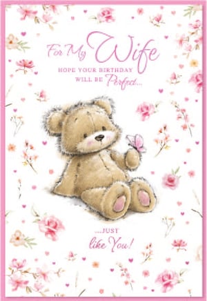 a birthday card for a wife with a teddy bear holding a flower