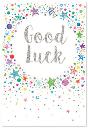 a card that says good luck with colorful stars around it