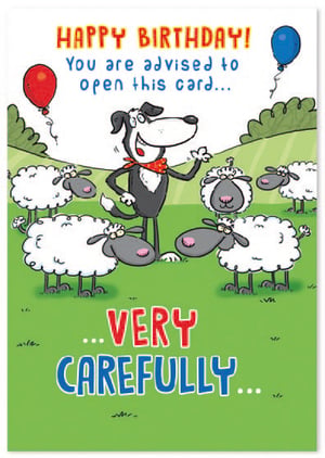 a birthday card that says happy birthday you are advised to open this card very carefully
