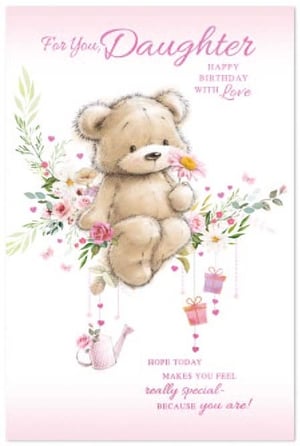 a birthday card for a daughter with a teddy bear holding a flower .