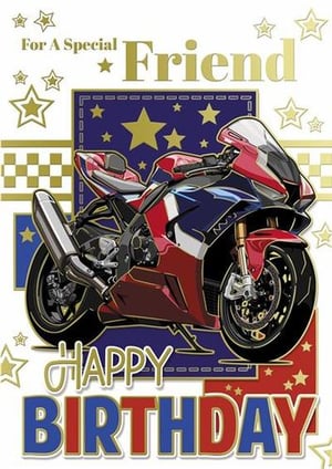a birthday card for a special friend with a motorcycle on it .