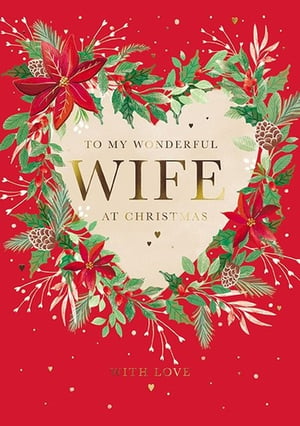 Ensure your customers can share heartfelt festive wishes with this beautiful 'Wife' Christmas card. Crafted by the Great British Card Company, this design features a stunning heart-shaped wreath, brimming with traditional Christmas foliage. Rich red poinsettias, lush green holly, and delicate pine cones are elegantly arranged, creating a truly special look.

The central message, "TO MY WONDERFUL WIFE AT CHRISTMAS," stands out with 'WIFE' beautifully highlighted in shimmering gold lettering. Finished with "WITH LOVE" at the bottom, this card offers a warm and loving sentiment. Perfect for retailers, each pack contains 6 of these exquisite cards, ready to bring joy this holiday season.