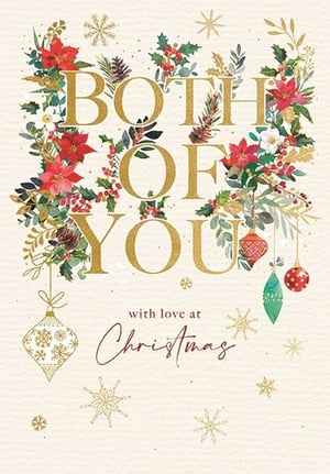 Send warm wishes this festive season with our delightful 'To Both Of You' Christmas card from Ling. This exquisite design features elegant, glittery gold lettering, beautifully framed by traditional Christmas foliage. Vibrant red poinsettias, classic holly with berries, and rustic pinecones create a festive wreath effect, complemented by delicate gold snowflakes and charming hanging baubles. The heartfelt message "with love at Christmas" adds a personal touch. Perfect for sending festive cheer to special couples, these cards are supplied in a convenient pack of 6, ready to spread joy this holiday season.