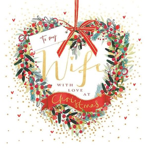 Show your wife how much she means to you this Christmas with this lovely card. It features a beautiful heart-shaped wreath, adorned with festive red berries, green foliage, and sparkling gold accents. A sweet 'To my' tag complements the elegant gold script spelling out 'Wife'. Below, a vibrant red banner reads 'WITH LOVE AT Christmas', adding a heartfelt message. This card captures the warmth and joy of the season, making it a wonderful way to express your affection and celebrate your beloved wife during the festive period.