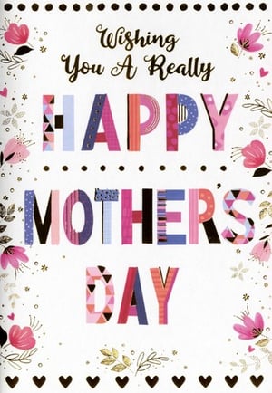 Make every mum feel truly special this Mother's Day with our delightful Open Mothers Day card from Simon Elvin. This vibrant card features a heartfelt message, "Wishing You A Really Happy Mothers Day," in a charming mix of elegant script and bold, patterned block letters.

Each letter is a mini work of art, bursting with unique designs and a cheerful colour palette that's sure to catch the eye. Beautiful pink floral accents and delicate gold details add a touch of sophistication, while playful dot and heart borders frame the design perfectly. Supplied in a convenient pack of 6, these cards are a wonderful choice for customers looking for a truly eye-catching and memorable way to celebrate their mums.