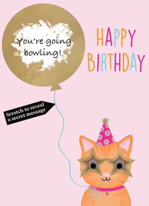 Make her birthday extra special with this delightful 'Open Birthday Female' card from Second Nature. Featuring an adorable ginger cat in star-shaped glasses and a festive party hat, this card is bursting with charm. The vibrant 'HAPPY BIRTHDAY' message sets a celebratory tone, while the interactive gold balloon scratch-off reveals a fun surprise: 'You're going bowling!'
It's the perfect way to announce a gift or an exciting birthday outing, offering a unique and memorable experience for the recipient. This charming design is sure to bring a smile to any birthday girl. Available in a convenient pack size of 1x6, it's a fantastic addition to your card selection.