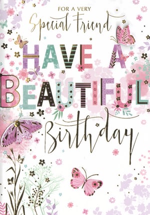 Celebrate a special friend's birthday with this delightful greeting card from Simon Elvin. Featuring a charming design of delicate butterflies and soft floral accents in pretty pastel shades, this card is sure to bring a smile. The heartfelt message, 'For a Very Special Friend, Have a Beautiful Birthday,' is beautifully presented with elegant gold script and decorative, patterned lettering. Perfect for conveying warm wishes, its lovely artwork and thoughtful sentiment make it an ideal choice for any female friend. Each pack contains 6 identical cards, ready for your retail display.
