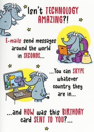 Bring a smile to your customers' faces with this fantastic 'Open Humorous' birthday card from Simon Elvin! Featuring charming cartoon elephants, this card playfully contrasts the speed of modern technology like emails and Skype with the timeless tradition of sending a physical birthday card.

The witty message, "Isn't TECHNOLOGY AMAZING?! E-mails send messages around the world in SECONDS... You can SKYPE whatever country they are in... and HOW was this BIRTHDAY card SENT TO YOU?...", delivers a delightful punchline that's sure to get a chuckle. Perfect for anyone who appreciates a good laugh and a touch of nostalgia.

Each pack contains 6 identical cards, ready to brighten someone's special day. A brilliant addition to your greeting card selection!