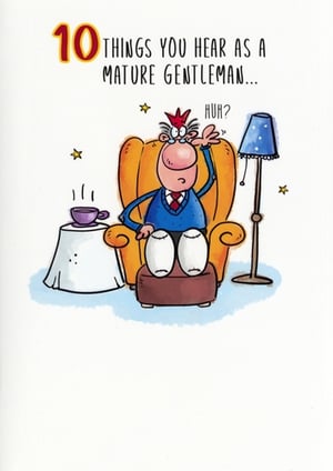 Bring a smile to your customers' faces with this wonderfully witty "Open Humorous" card from Simon Elvin! Featuring a classic cartoon of a 'mature gentleman' looking utterly bewildered in his armchair, it perfectly captures those all-too-relatable moments of aging with a touch of light-hearted fun.

The front boldly declares "10 THINGS YOU HEAR AS A MATURE GENTLEMAN...", promising a good chuckle inside for the recipient. This card is ideal for birthdays or simply to brighten someone's day with a dose of relatable humour. Stock up with our convenient 1x6 pack size and offer your customers a truly funny and popular greeting card choice.