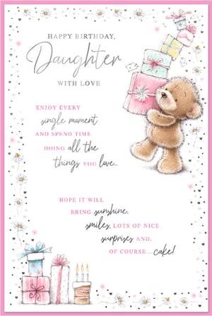 Celebrate your daughter's special day with this charming "Daughter" birthday card from Simon Elvin. This adorable design features a cute teddy bear playfully carrying a tower of colourful gifts, surrounded by delightful daisies and hearts. Inside, a warm, heartfelt message wishes her "sunshine, smiles, lots of nice surprises, and of course... cake!" With its sweet illustrations of presents and a birthday cake, this card is perfect for conveying your love. Stock up with this lovely card, available in a convenient pack of 6, ideal for any retail display.