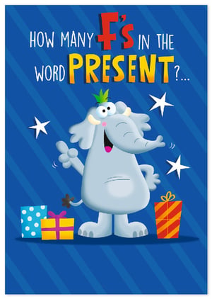Brighten someone's day with this charming 'Open Humorous' card from Simon Elvin! This delightful design features a jubilant elephant, surrounded by colourful gifts and sparkling stars, ready to share a laugh. The card playfully asks, 'How many F's in the word PRESENT?', a classic riddle sure to bring a smile. With its vibrant blue background and cheerful cartoon artwork, it's perfect for any celebration or just to send a thoughtful, funny message. This versatile card is an excellent choice for birthdays, thank yous, or simply to spread some joy. Available in a convenient pack of 6, it's a must-have for your greeting card display.