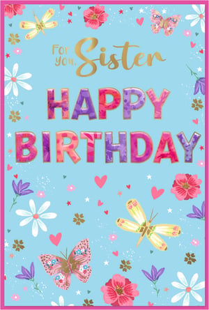 Brighten any sister's birthday with this beautiful card from Simon Elvin. Set against a lovely light blue background, the design bursts with vibrant butterflies, delicate dragonflies, and a charming mix of colourful flowers, hearts, and stars. The elegant gold script proudly proclaims 'For you, Sister', complemented by the bold, patterned 'HAPPY BIRTHDAY' lettering that truly stands out. This cheerful and heartfelt card is an ideal addition to any greeting card display. Supplied in a convenient pack of 6, it's perfect for retailers seeking a popular and eye-catching option for their customers.