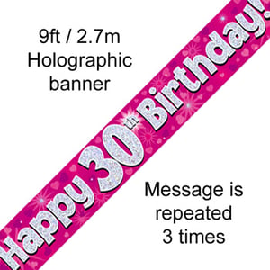 A pink banner that says "Happy 30th birthday."