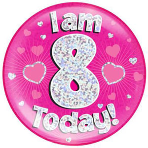 A pink plate with the words "I am 8 today" on it.