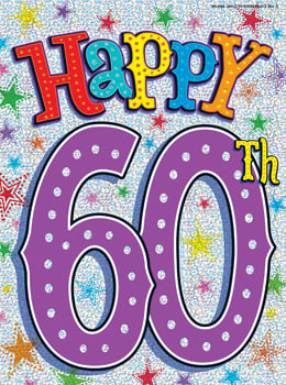 A poster that says "Happy 60th" on it.