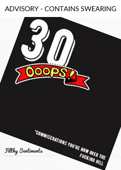 A poster that says "30 oops" on it.