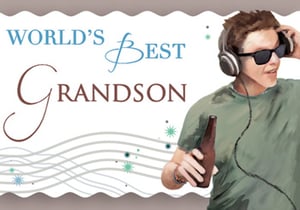 A poster that says "World's Best Grandson" on it.