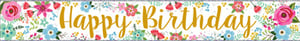 A happy birthday banner with flowers is on it.