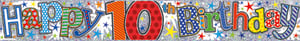 A colorful banner that says "Happy 10th birthday."