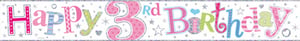 A banner that says "Happy 3rd Birthday" on it.