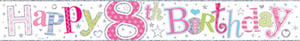 A banner that says "Happy 8th birthday" on it.