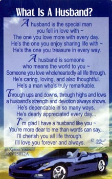 A husband is the special man with whom you fell in love.