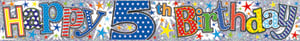 A colorful banner that says, "Happy 5th Birthday."