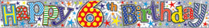 A colorful banner that says "Happy 6th birthday."