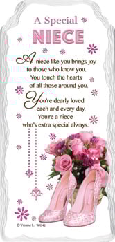 A plaque that says "A special niece" on it.